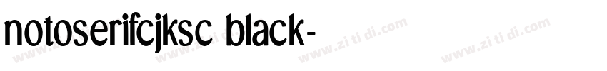 notoserifcjksc black字体转换
